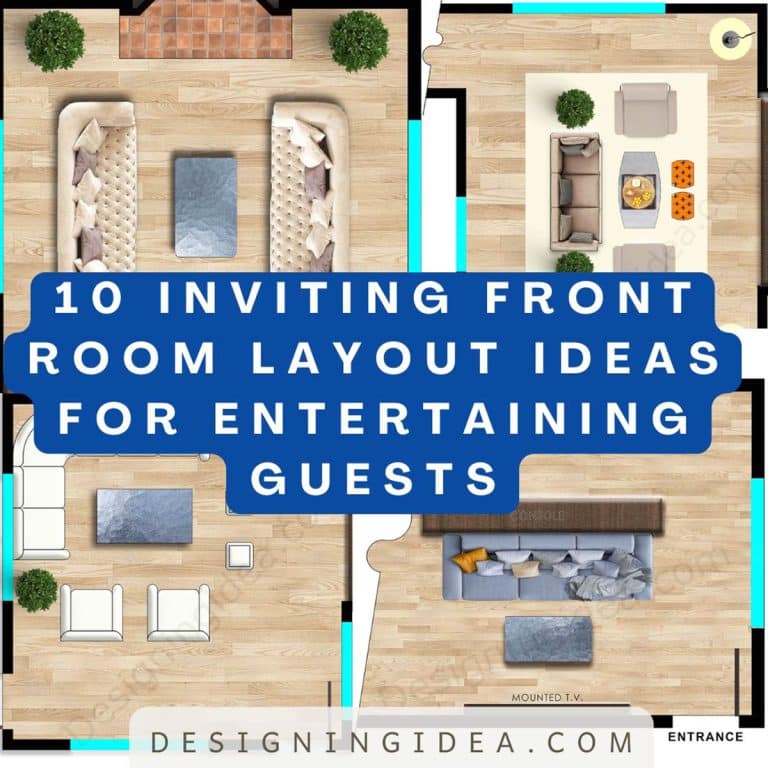 10 Inviting Front Room Layout Ideas For Entertaining Guests