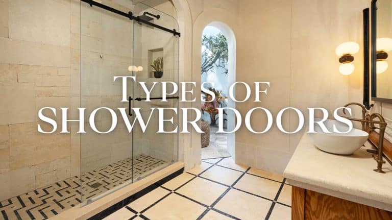 9 Types of Shower Doors For Every Bathroom Design